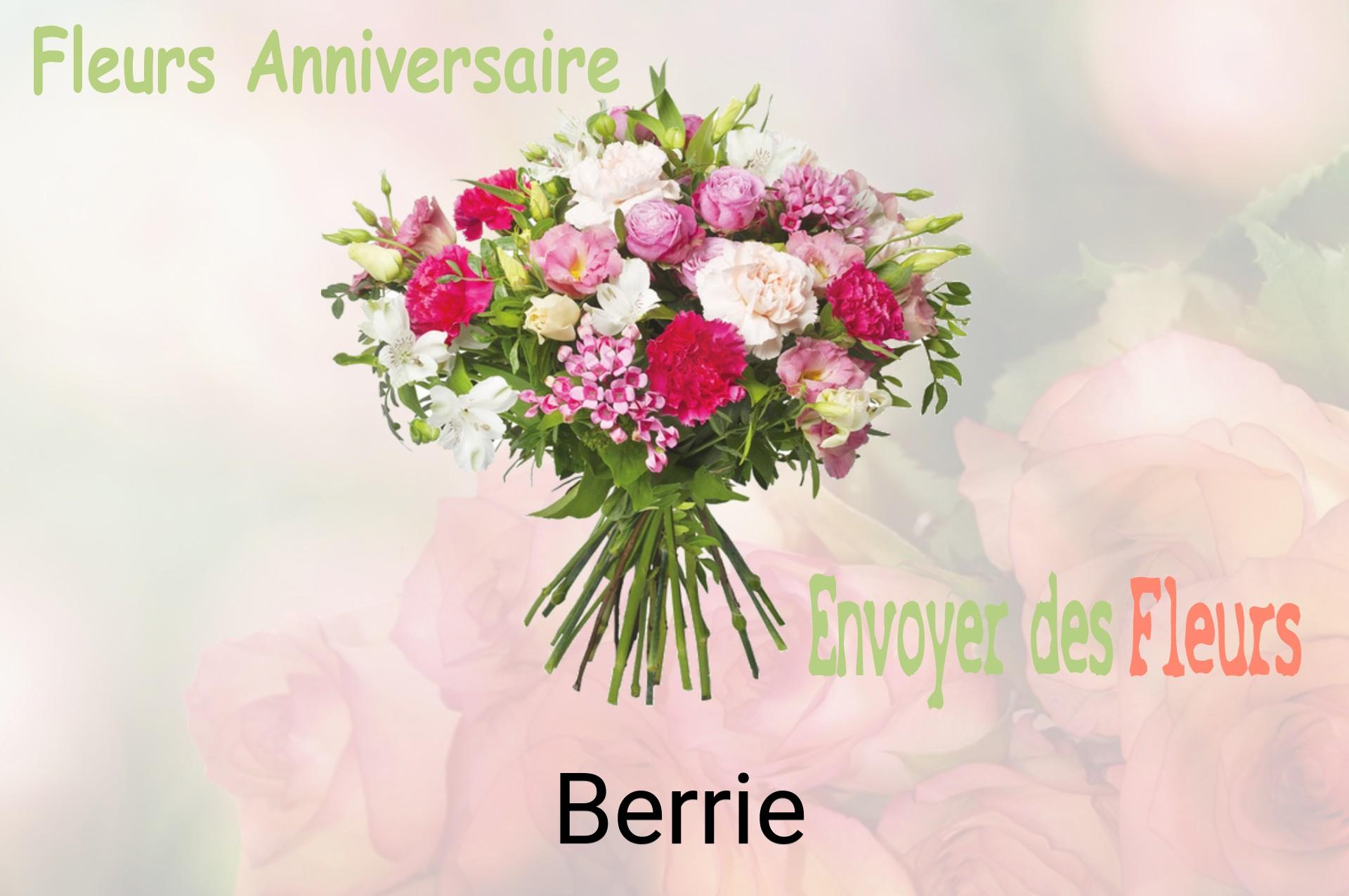 Bouquet de fleurs d’anniversaire livré à Berrie